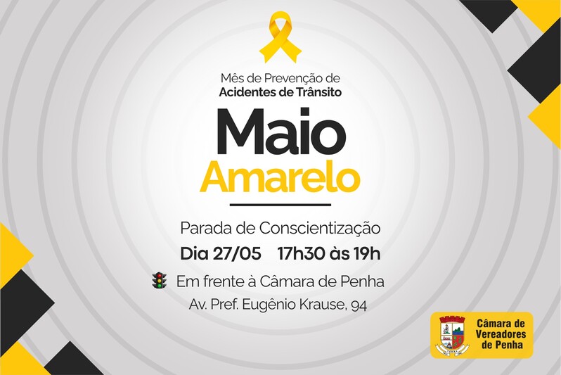 Câmara de Penha realiza ação da campanha Maio Amarelo Câmara de Penha realiza ação da campanha Maio Amarelo
