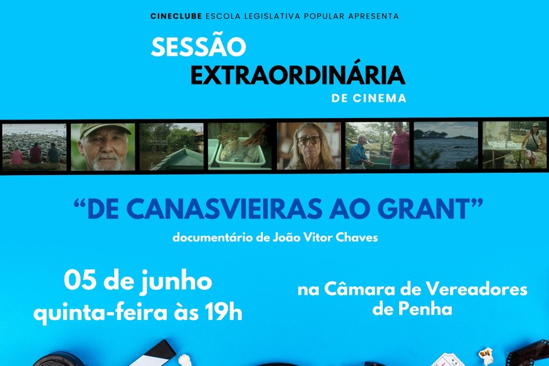 Sessão extraordinária de cinema exibe o filme De Canasvieiras ao Grant Sessão extraordinária de cinema exibe o filme De Canasvieiras ao Grant