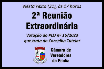 Câmara de Penha vota projeto sobre o Conselho Tutelar na sexta-feira (31)