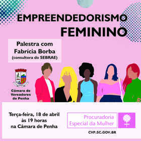 Câmara de Penha realiza evento sobre empreendedorismo feminino